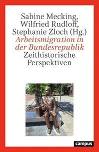 Arbeitsmigration in der Bundesrepublik