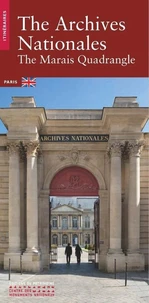 The Archives Nationales The Marais Quadrangle