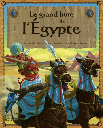 Sabine Minssieux et Leo Brown - Le grand livre de l'Egypte.