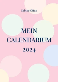 Mein Calendarium 2024