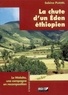 Sabine Planel - La chute d'un Eden éthiopien - Le Wolaita, une campagne en recomposition.
