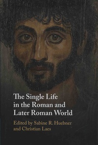 The Single Life in the Roman and Later Roman World.pdf