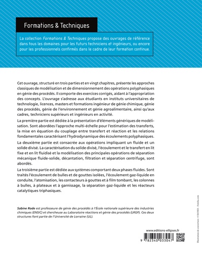 Opérations polyphasiques en génie des procédés. Hydrodynamique, transferts, réactions, séparations mécaniques