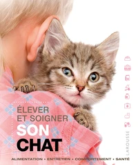 Elever et soigner son chat