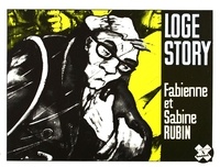 Sabine Rubin et Fabienne Rubin - Loge Story.