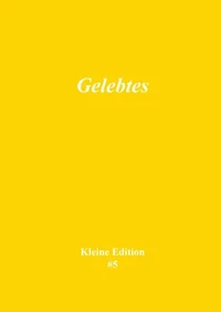 Gelebtes