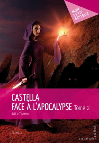 Castella face à l'apocalypse