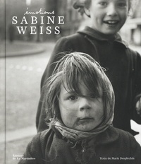 Sabine Weiss - Emotions.