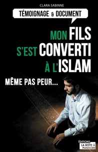 Mon fils s'est converti à l'Islam