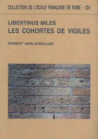 Les cohortes de vigiles