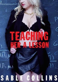 Teaching Her A Lesson
