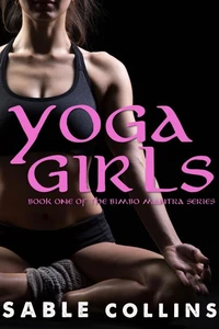 The Bimbo Mantra: Yoga Girls (Book One)