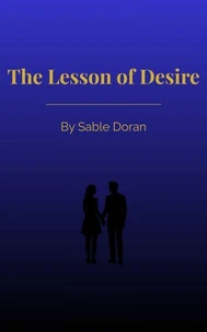 The Lesson of Desire