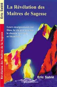 La Révélation des Maîtres de la Sagesse