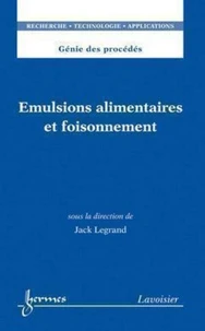 Émulsions alimentaires et foisonnement