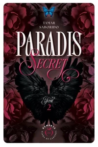 Paradis secret Tome 2