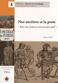 Nos ancêtres et la peste