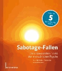 Sabotage-Fallen - Die unbewussten Tricks der menschlichen Psyche (Buch und Karten).