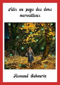 Alix au pays des dons merveilleux