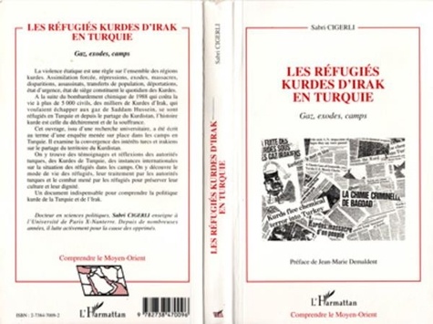 Sabri Cigerli - Les réfugiés kurdes d'Irak en Turquie - Gaz, exodes, camps.