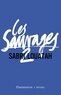 Sabri Louatah - Les Sauvages Tome 2 : .