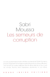 Les semeurs de corruption