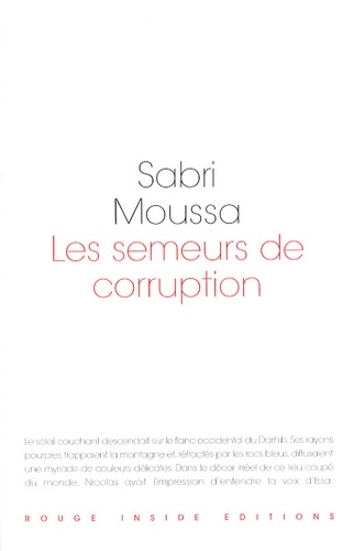 Sabri Moussa - Les semeurs de corruption.