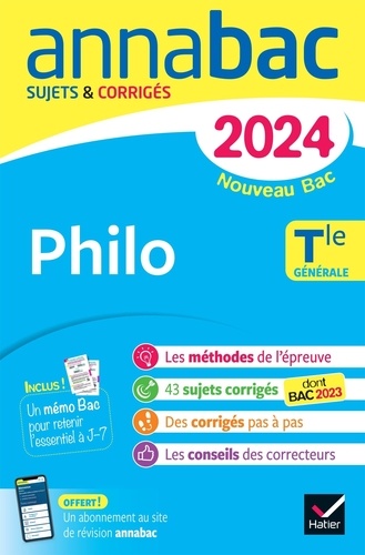 Philo Tle générale. Sujets & corrigés  Edition 2024