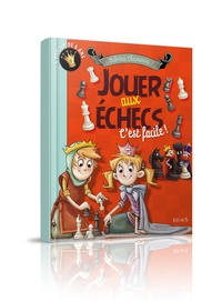 Jouer aux échecs cest facile!.pdf