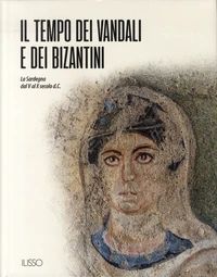 Il tiempo dei vandali e dei bizantini