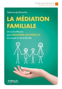 Sabrina de Dinechin - La médiation familiale.