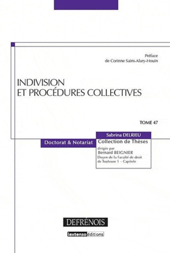 Sabrina Delrieu - Indivision et procédures collectives.
