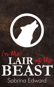 In the Lair of the Beast