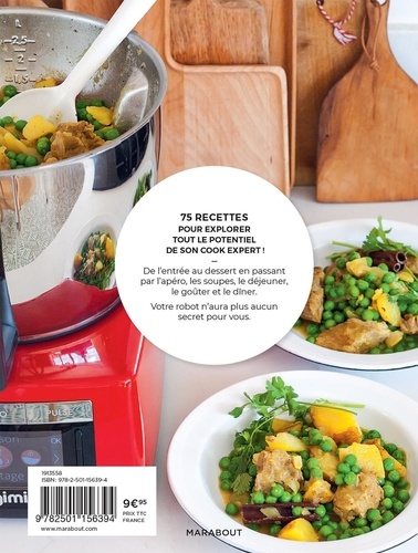 Cook Expert. Découvrez 75 recettes pour préparer des plats pour toute la famille