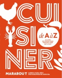 Télécharger ebook gratuit rar Cuisiner de A à Z in French 5552501116803 par Sabrina Fauda-Rôle DJVU