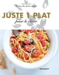Téléchargement gratuit d'ebooks pdf téléchargeables Juste un plat pour le dîner in French