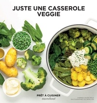 Livres en ligne à télécharger Juste une casserole veggie PDF PDB iBook in French