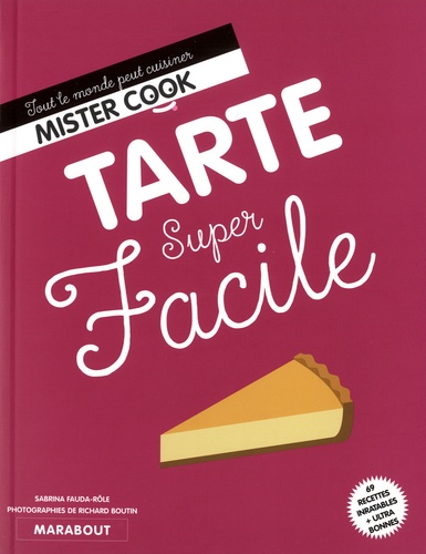 Sabrina Fauda-Rôle - Tarte super facile.