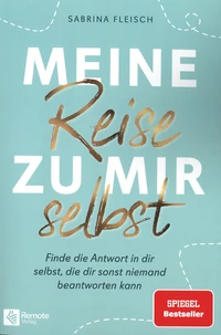 Meine Reise zu mir selbst