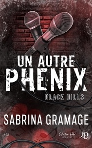 Sabrina Gramage - Un autre phenix.