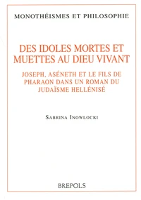 Des idoles mortes et muettes au Dieu vivant