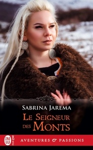 Sabrina Jarema - Le seigneur des monts.
