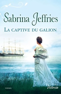 Sabrina Jeffries - La captive du galion.