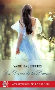 Sabrina Jeffries - La dame de la brume.