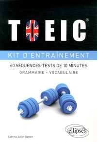 TOIEC, kit dentraînement - Grammaire, vocabulaire : 60 séquences-tests de 10 minutes.pdf