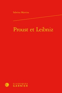 Sabrina Martina - Proust et Leibniz.