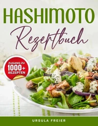 Das Arthrose Rezeptbuch