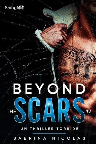 Beyond The Scars - Tome 2