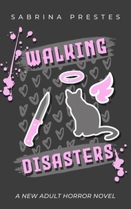  Sabrina Prestes - Walking Disasters.