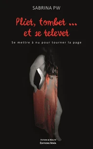 Plier, tomber et se relever